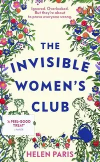 The Invisible Women’s Club - Paris Helen