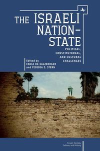 The Israeli Nation-State - Oz-Salzberger Fania