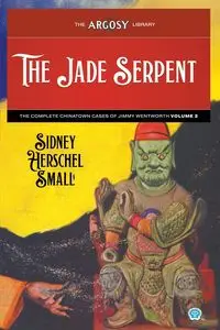 The Jade Serpent - Sidney Herschel Small