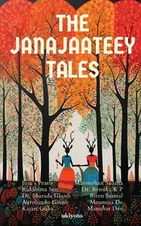 The Janajaateey Tales - Reemanshu Bansal