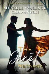 The Janet Network - Michele Wallace Campanelli