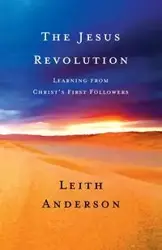 The Jesus Revolution - Anderson Leith