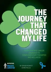 The Journey That Changed My Life - David Hewitt