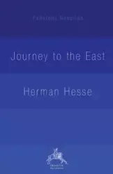 The Journey to the East - Herman Hesse