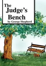 The Judge's Bench - George Shepherd