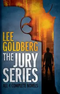 The Jury Series - Lee Goldberg