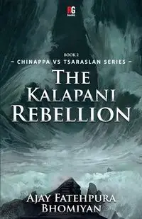 The Kalapani Rebellion - Bhomiyan Ajay Fatehpura