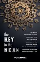 The Key to the Hidden - Maurice Magre