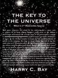 The Key to the Universe - Bay Harry C.