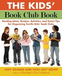 The Kids' Book Club Book - Judy Gelman