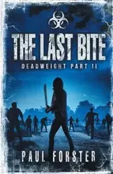 The Last Bite - Paul Forster