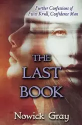 The Last Book - Gray Nowick