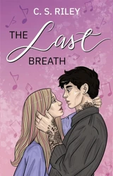 The Last Breath - C.S. Riley