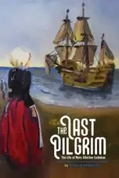 The Last Pilgrim - Noelle Granger A