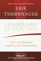 The Leadership Connection - Erik Therwanger
