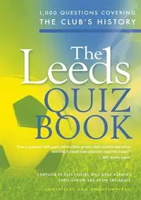 The Leeds Quiz Book - Chris Cowlin