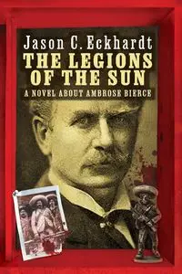 The Legions of the Sun - Jason C. Eckhardt