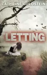 The Letting - Cathrine Goldstein