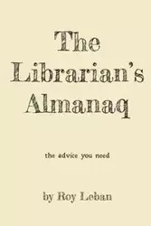 The Librarian's Almanaq - Roy Leban