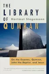The Library of Qumran - Stegemann Hartmut