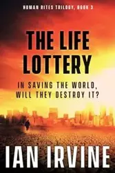 The Life Lottery - Ian Irvine