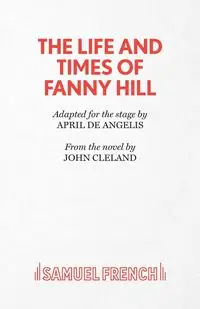 The Life and Times of Fanny Hill - John Cleland