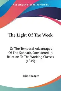 The Light Of The Week - John Younger