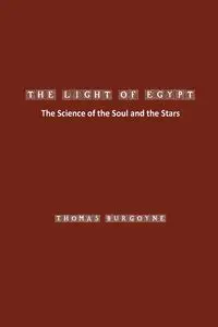 The Light of Egypt - Thomas Burgoyne