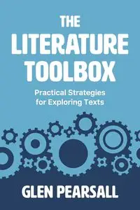 The Literature Toolbox - Glen Pearsall