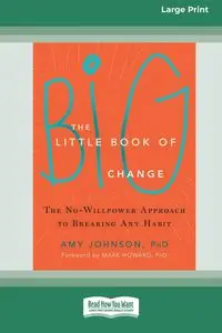 The Little Book of Big Change - Johnson Amy