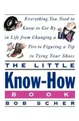 The Little Know-How Book - Bob Scher