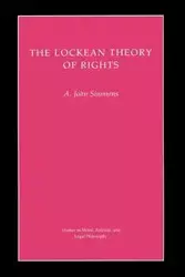 The Lockean Theory of Rights - John Simmons