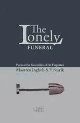 The Lonely Funeral - Starik F