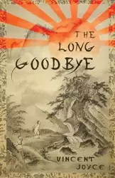The Long Goodbye - Joyce Vincent