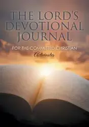 The Lord's Devotional Journal for the Committed Christian - Activinotes