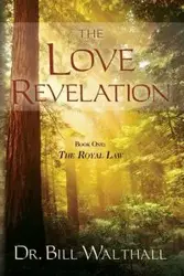 The Love Revelation - Bill Walthall