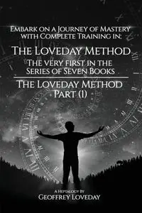 The Loveday Method®"Part (1) - Geoffrey Loveday