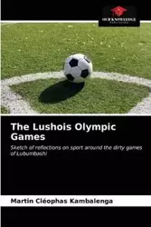 The Lushois Olympic Games - Martin Kambalenga Cléophas