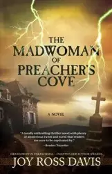 The Madwoman of Preacher's Cove - Davis Joy Ross