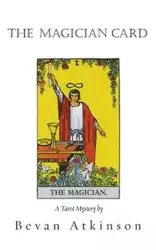 The Magician Card - Atkinson Bevan