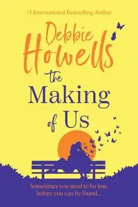 The Making of Us - Debbie Howells