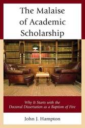 The Malaise of Academic Scholarship - J. John Hampton