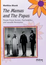 The Mamas and The Papas - Blazek Matthias