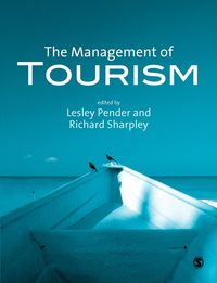 The Management of Tourism - Lesley Pender