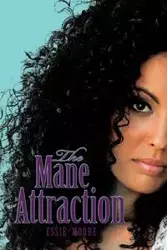 The Mane Attraction - Moore EM