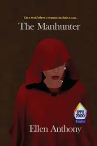 The Manhunter - Anthony Ellen