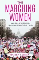 The Marching Women - Marisa Lemma