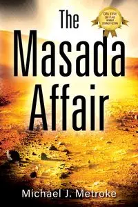 The Masada Affair - Michael J. Metroke