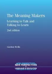 The Meaning Makers - Gordon Wells