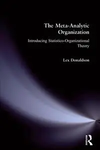 The Meta-Analytic Organization - Donaldson Lex